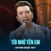 Tôi Nhớ Tên Em (Single)