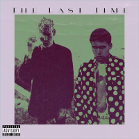 The Last Time (feat. Dog) (Single)