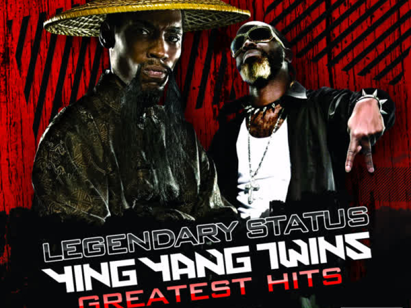 Legendary Status: Ying Yang Twins Greatest Hits
