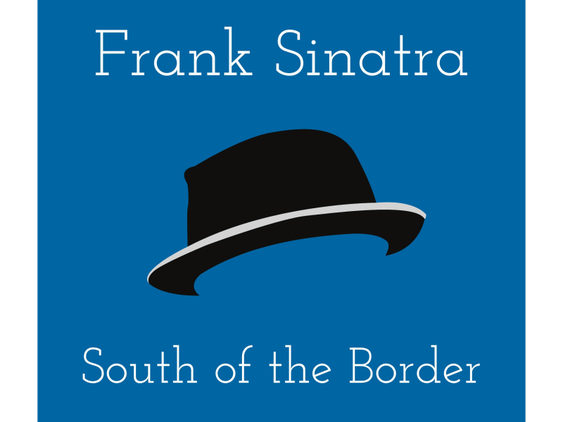 South of the Border (Billboard Hot 100 - No 18) (Single)