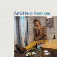 Anti-Hero (Remixes) (Single)