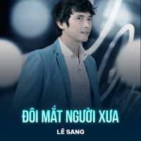 Đôi Mắt Người Xưa (Single)