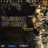Sleight Of Hand (feat. Jha Voice, Zagu Brown & Ras Kass) (Single)
