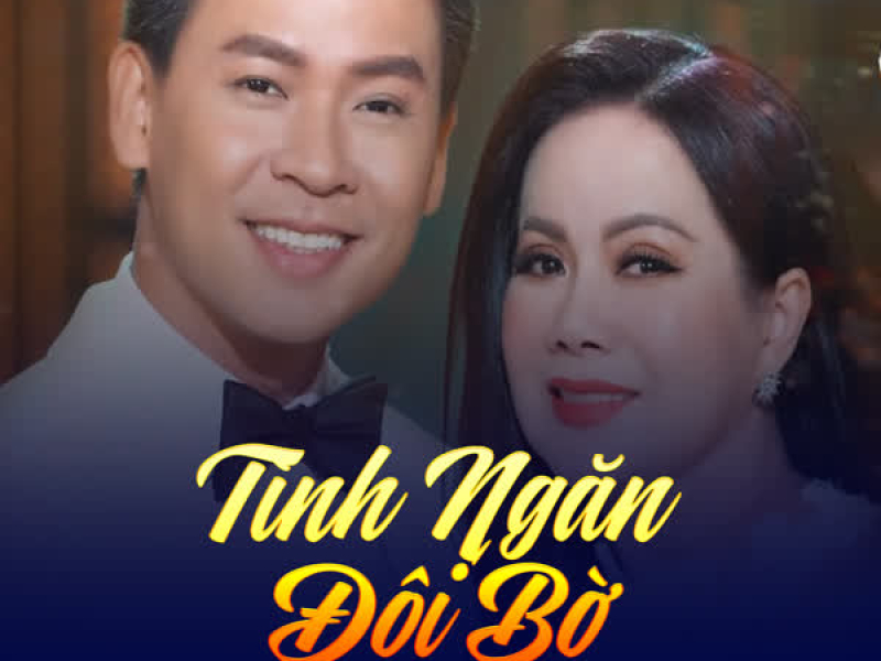 Tình Ngăn Đôi Bờ (Single)