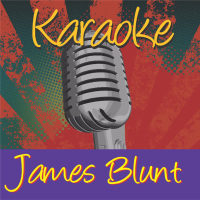 Karaoke - James Blunt