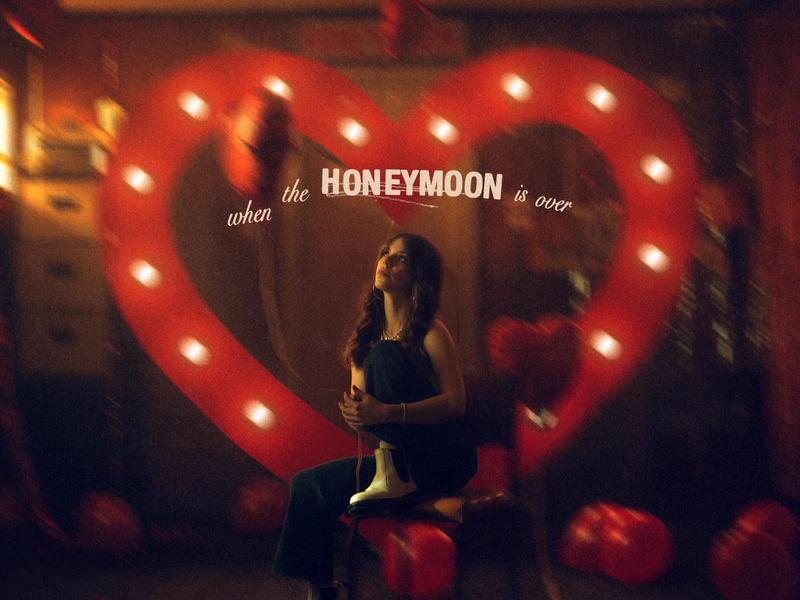 when the honeymoon is over (Single)