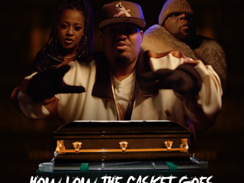How Low The Casket Goes (feat. Rapsody & B. Worried)