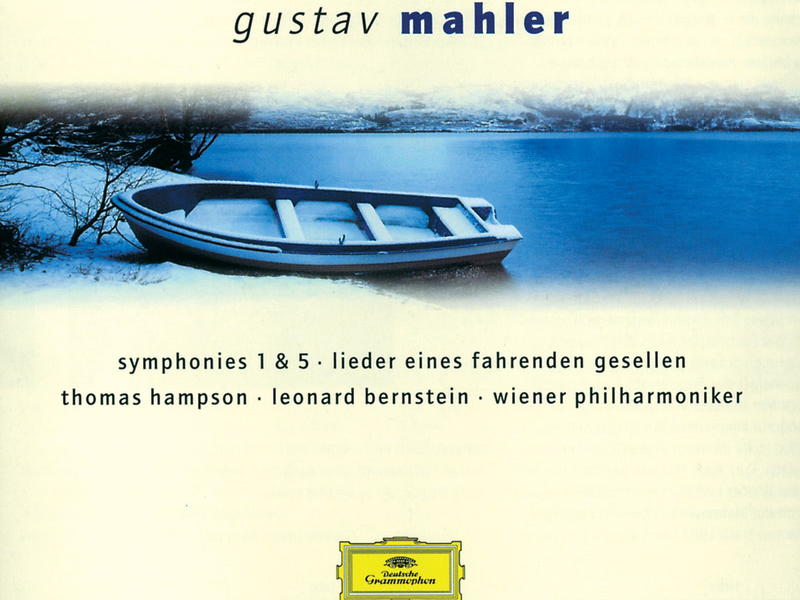 Gustav Mahler: Symphonies 1 & 5 etc.