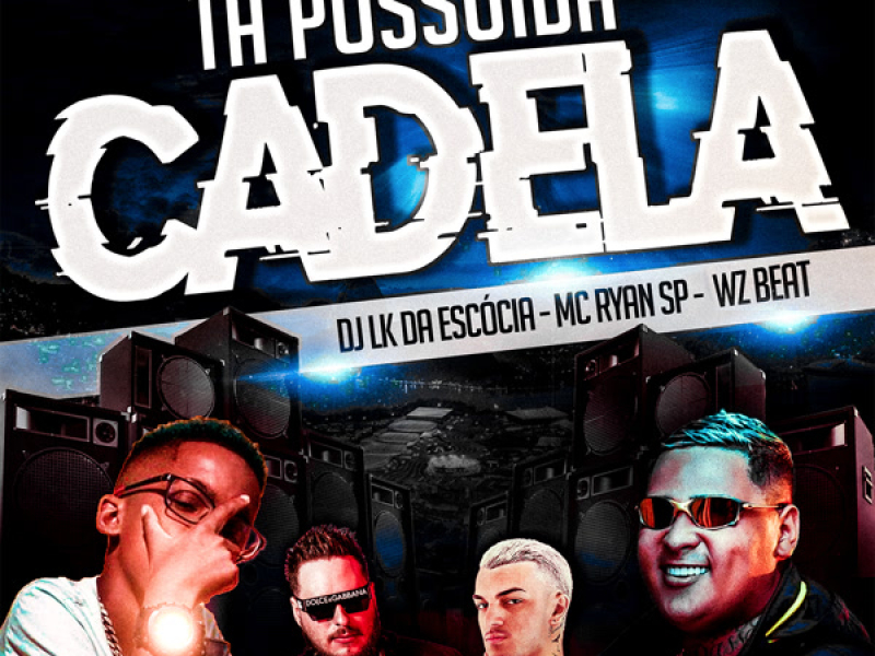 Tá Possuida Cadela (Single)