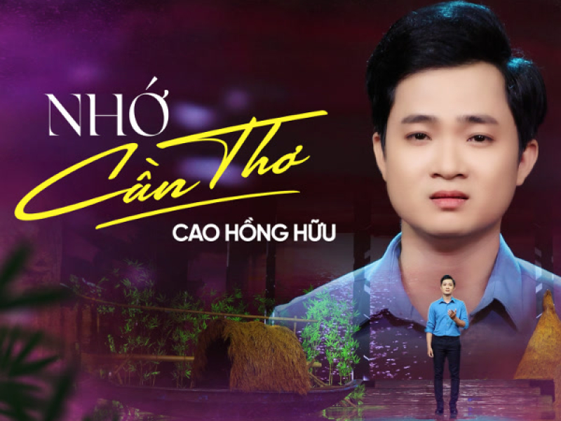 Nhớ Cần Thơ (Single)