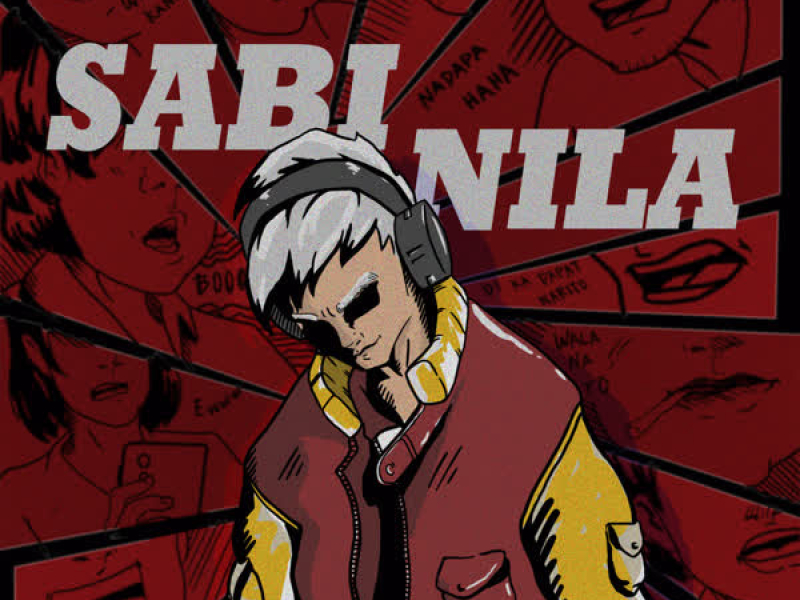 Sabi Nila (feat. Honcho & Gloc 9) (Single)