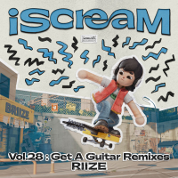 iScreaM Vol.28 : Get A Guitar Remixes (EP)