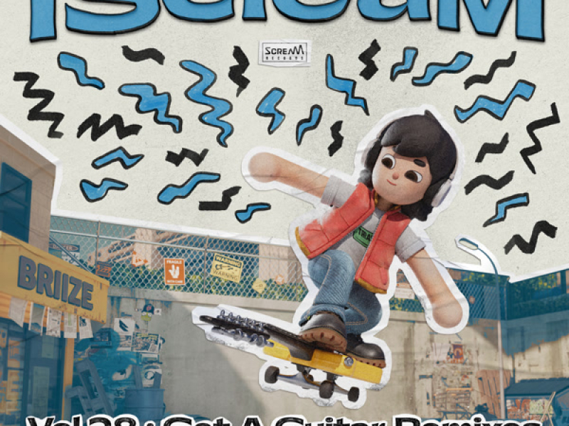iScreaM Vol.28 : Get A Guitar Remixes (EP)