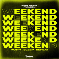 Weekend (Party, Sleep, Repeat) (Single)