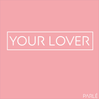 Your Lover (Single)