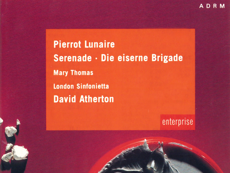 Schoenberg: Pierrot Lunaire / Serenade