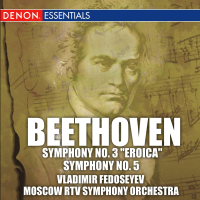 Beethoven: Symphonies Nos. 3 & 5