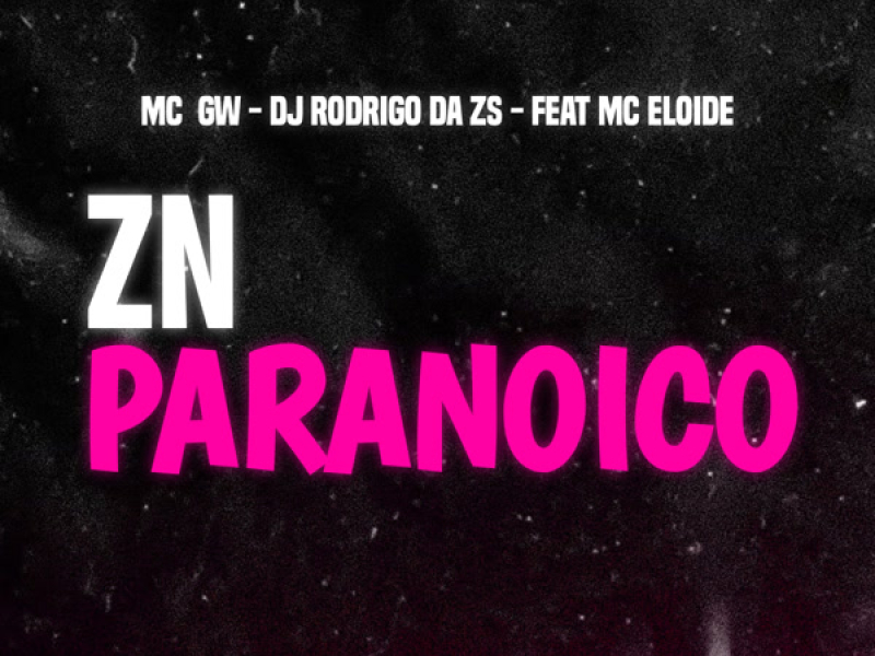 Zn Paranoico (Single)