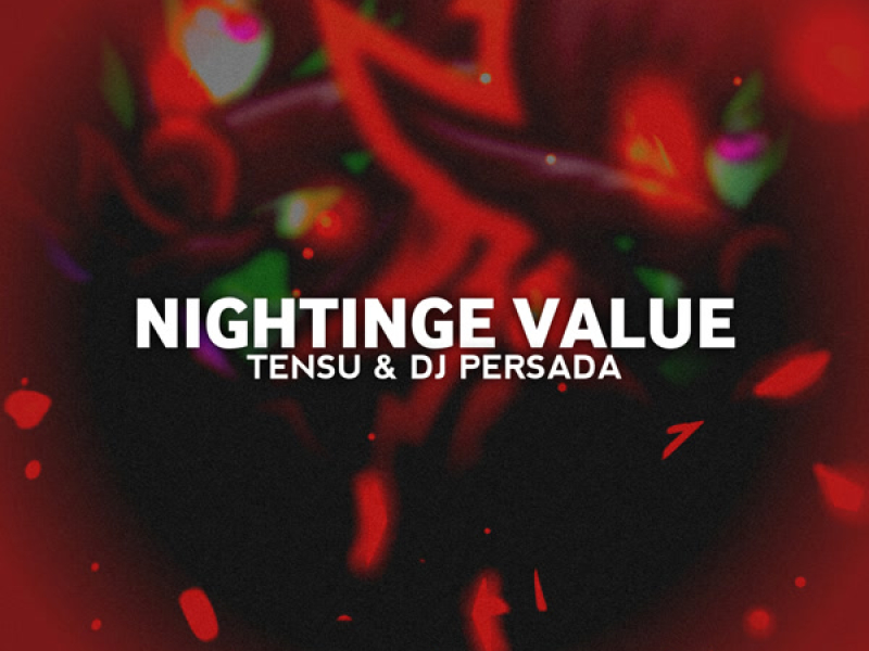 Nightinge Value (Single)