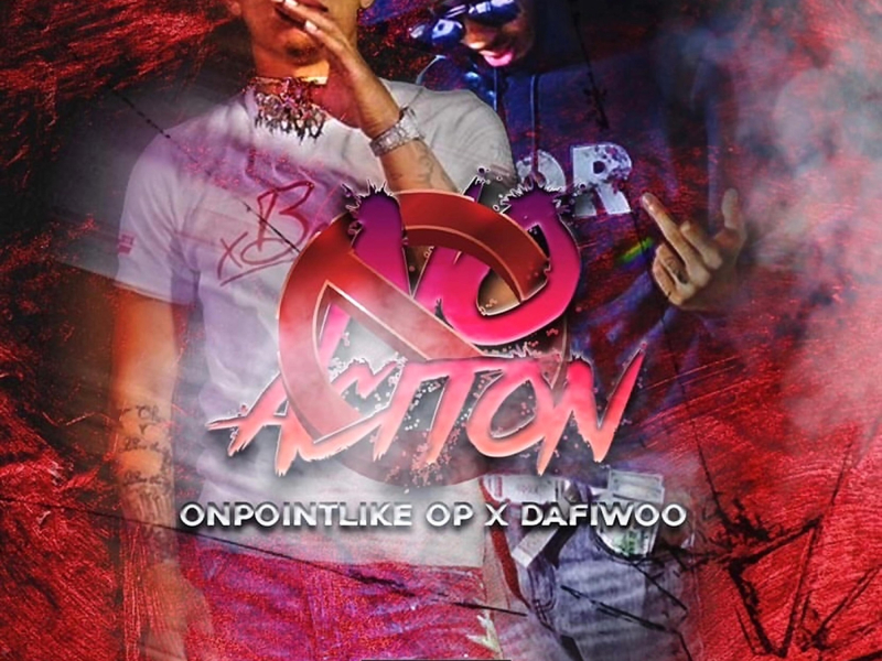 No Action (feat. DAFI WOO) (Single)