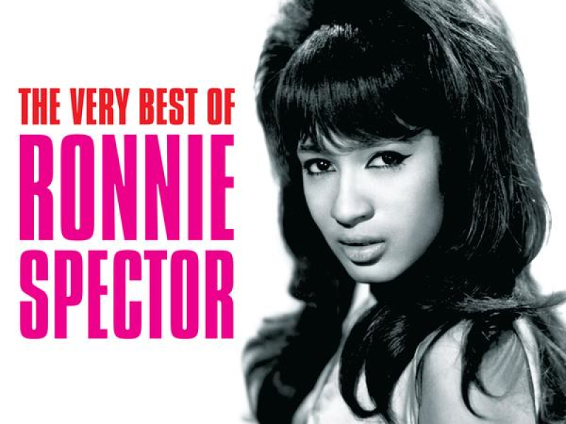 The Very Best Of Ronnie Spector