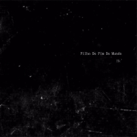 Filho do Fim do Mundo (Single)