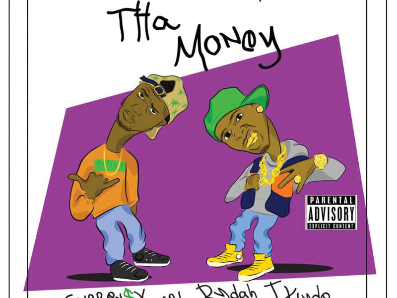 Tha Money (feat. Curren$y)