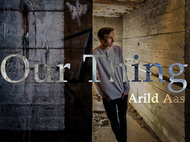 Our Thing (Single)