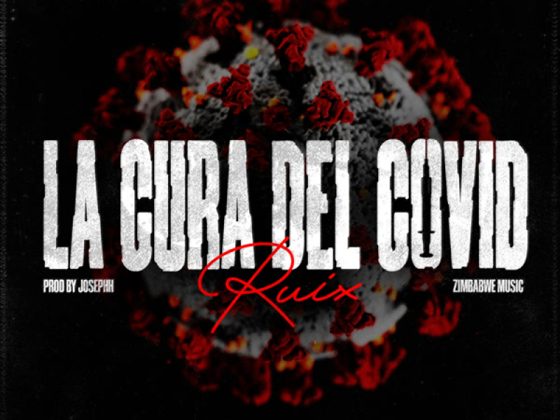 L A C U R A D E L C O V I D (Single)