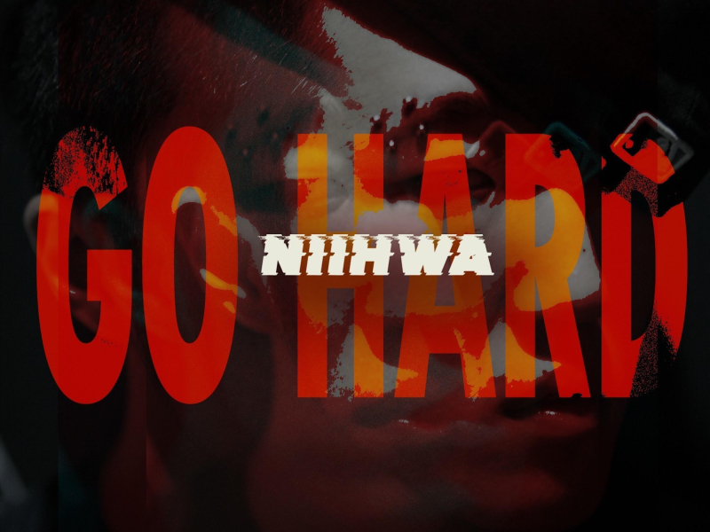 Go Hard (Single)