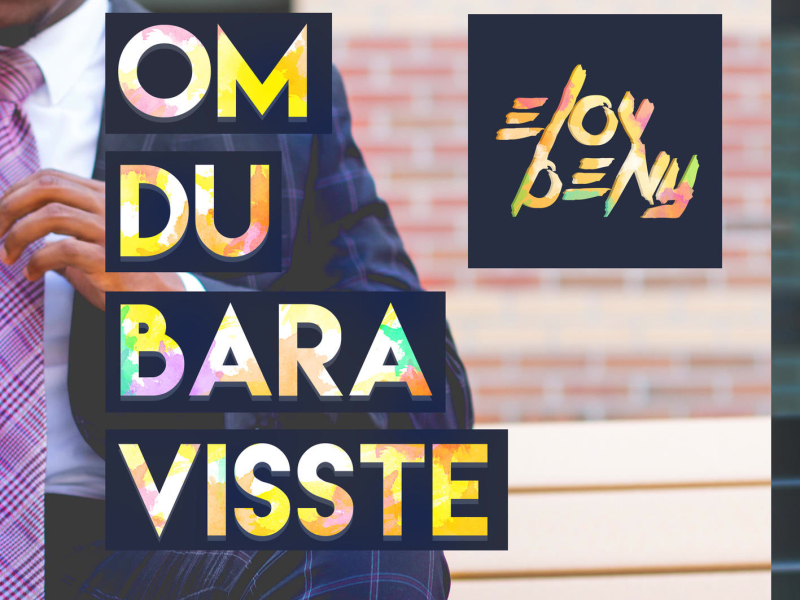 Om Du Bara Visste (Single)