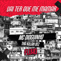 Vai Ter Que Me Mamar (Single)