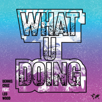 What U Doing (EP)