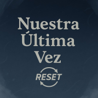 Nuestra Última Vez (Single)