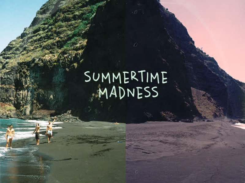 Summertime Madness (EP)
