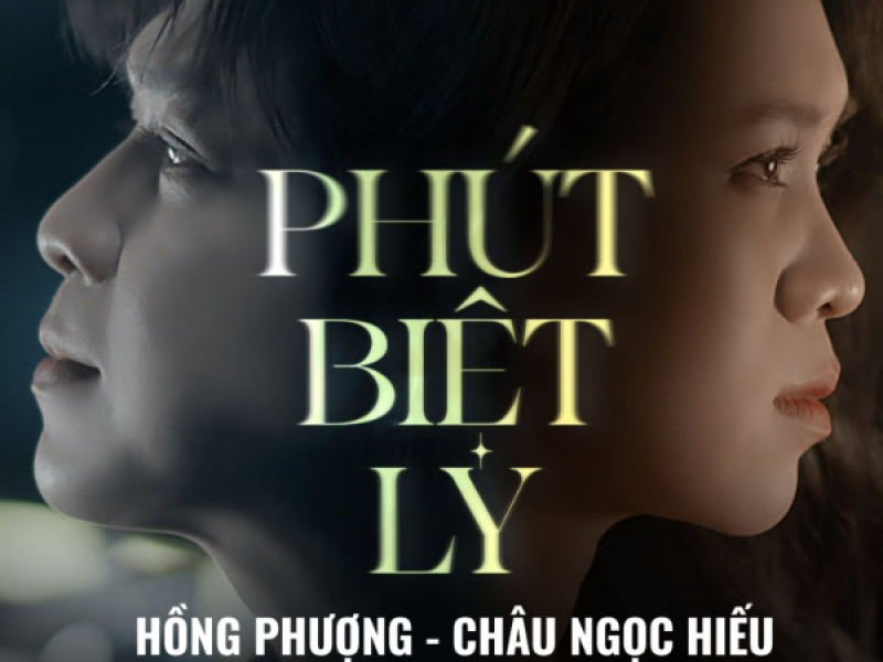 Phút Biệt Ly (Single)