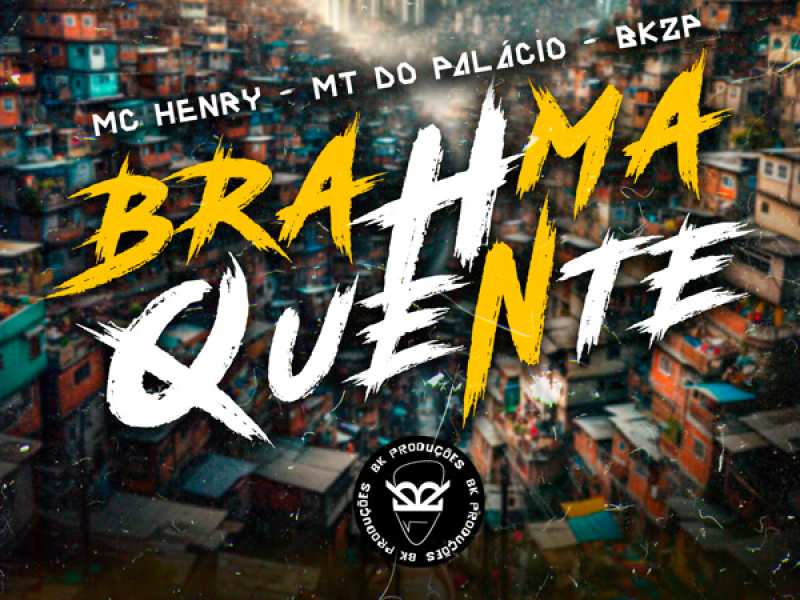 BRAHMA QUENTE (Single)