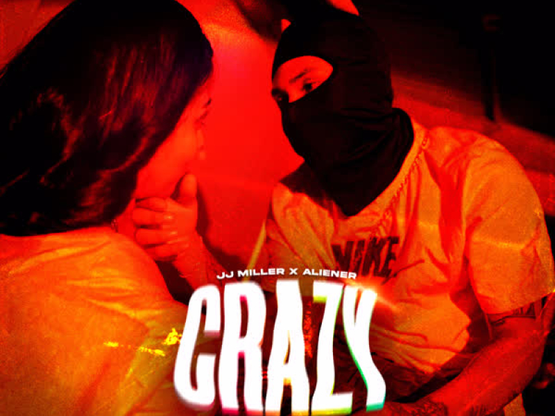 Crazy (Single)