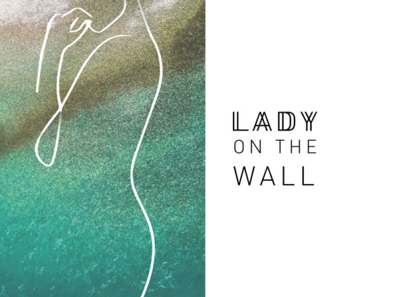 Lady On The Wall (Single)