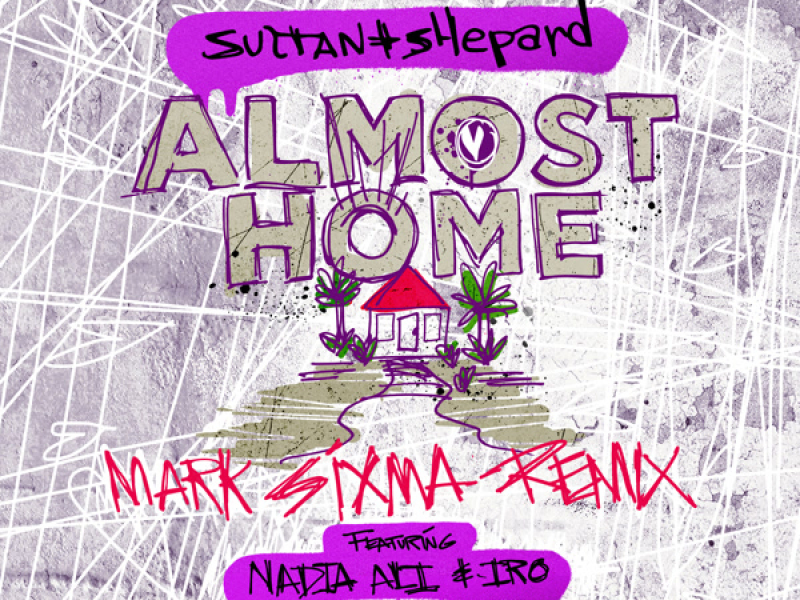 Almost Home (Mark Sixma Remix) (Single)