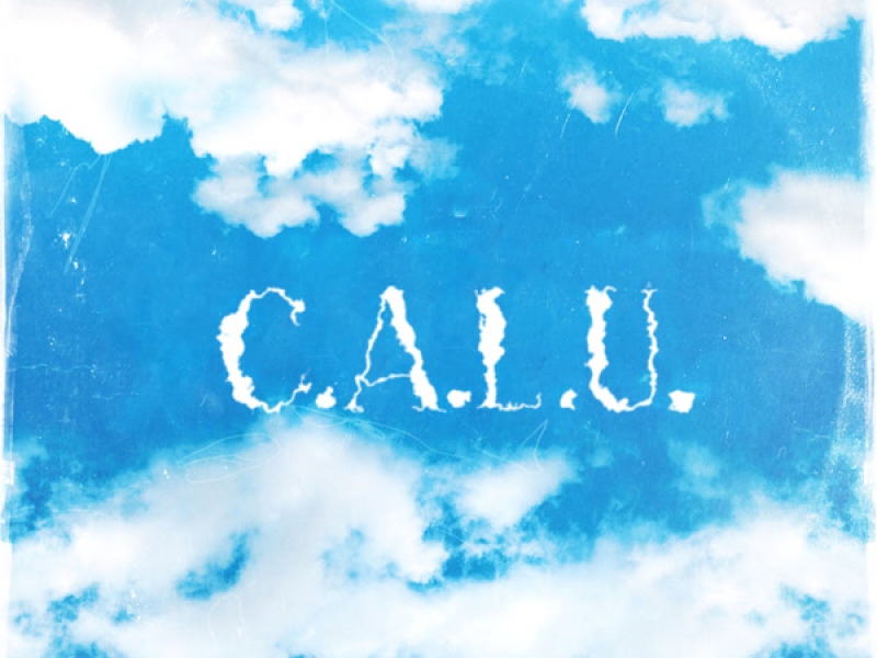 C.A.L.U. (Single)