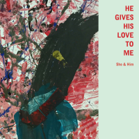 He Gives His Love To Me (Single)