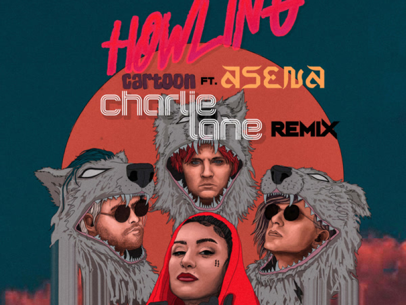 Howling (Charlie Lane Remix) (Single)