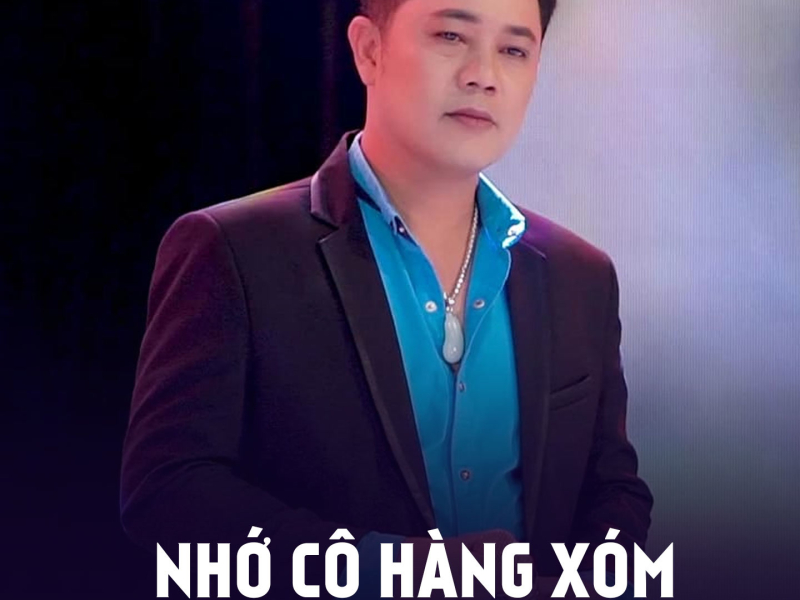 Nhớ Cô Hàng Xóm (Single)