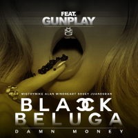 Black Beluga (feat. Gunplay)
