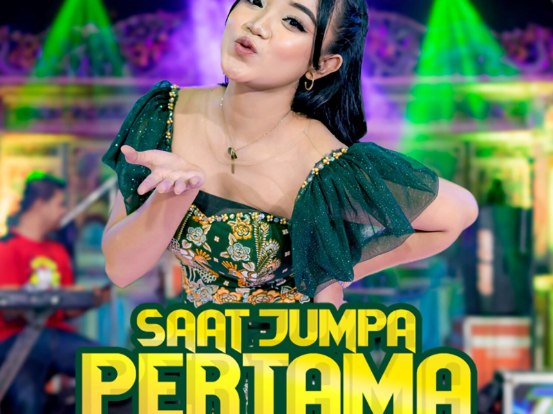 Saat Jumpa Pertama (Single)