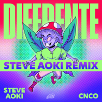 Diferente ft CNCO (Steve Aoki Remix) (EP)