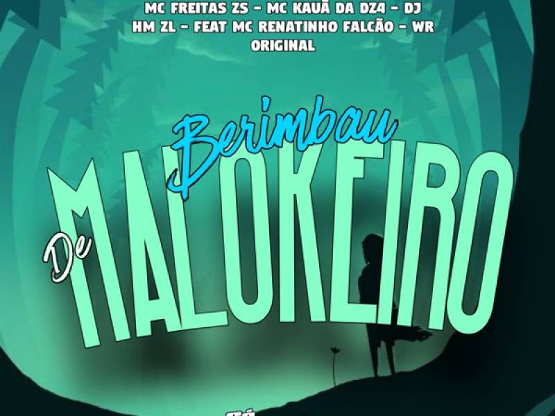 Berimbau de Malokeiro (Single)