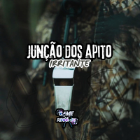 Junção dos Apito Irrritante (Single)