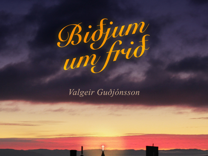 Biðjum um frið (Single)